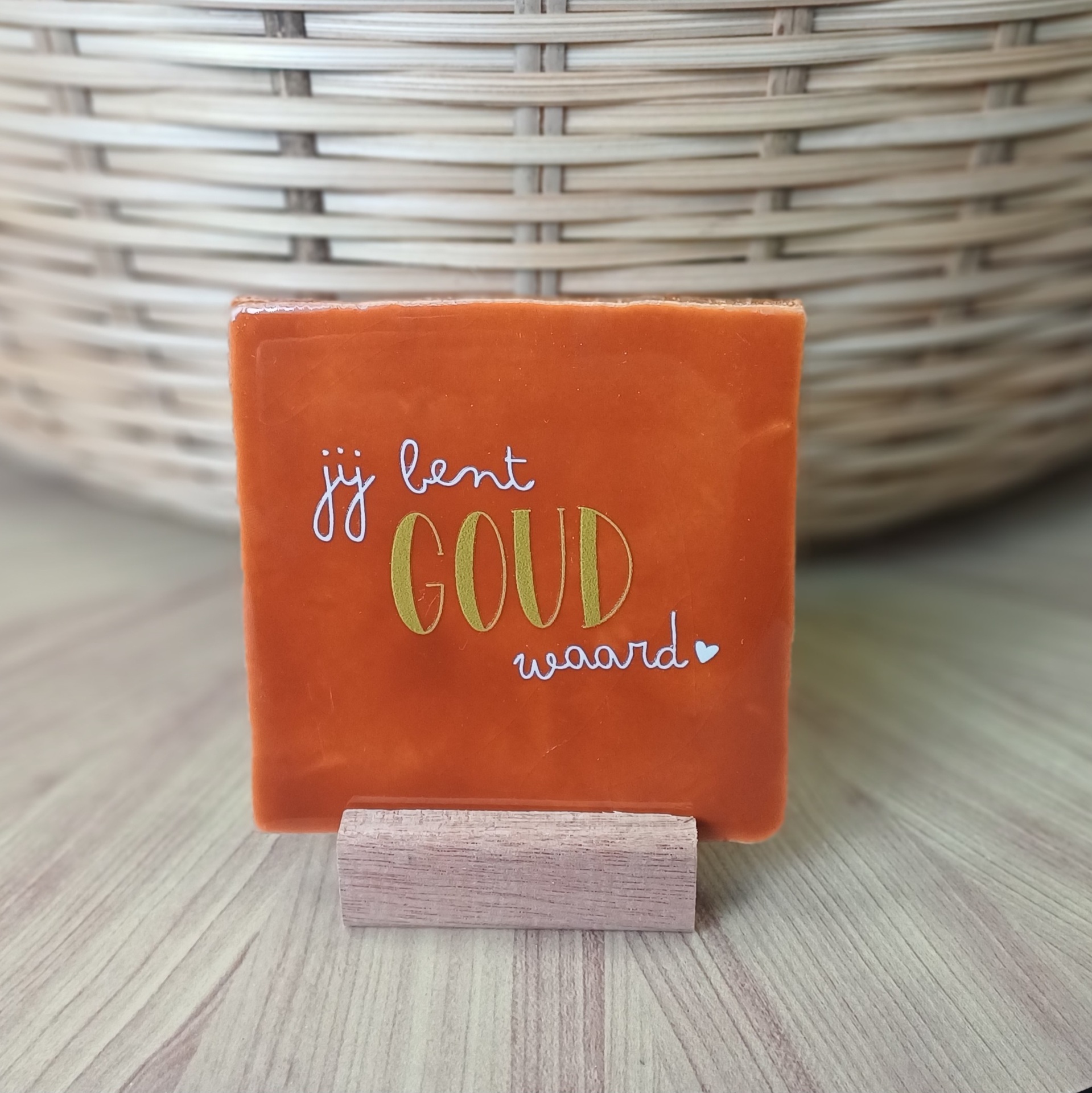 Originele tegeltjes met houten standaardje Jij bent goud waard - Verrasjelief