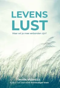 Levenslust Boek 'Waar wil je mee verbonden zijn'