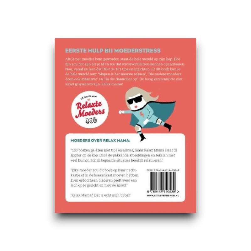 Handboek voor jonge moeders 'Relax mama!'